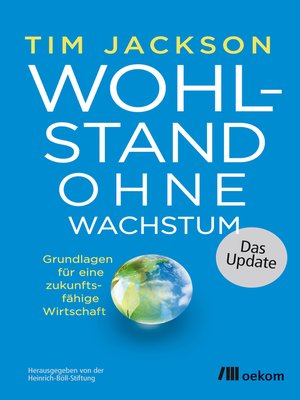 cover image of Wohlstand ohne Wachstum – das Update